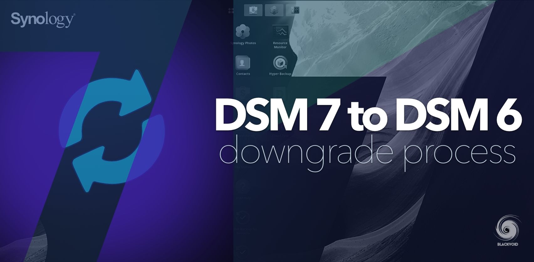 如何将DSM 7.0 降级到DSM 6.2